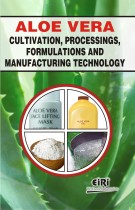 ALOEVERA CULTIVATION, PROCESSINGS, FORMULATIONS AND MANUFACTURING TECHNOLOGY